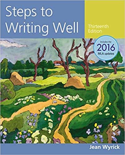 Steps to Writing Well, 2016 MLA Update (13th Edition)