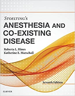 Stoelting's Anesthesia and Co-Existing Disease