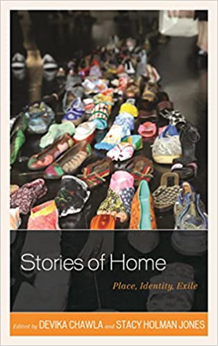 Stories of Home: Place, Identity, Exile