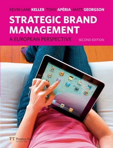 Strategic Brand Management A European Perspective 2nd Edition by Kevin Lane Keller