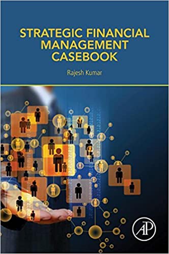Strategic Financial Management Casebook