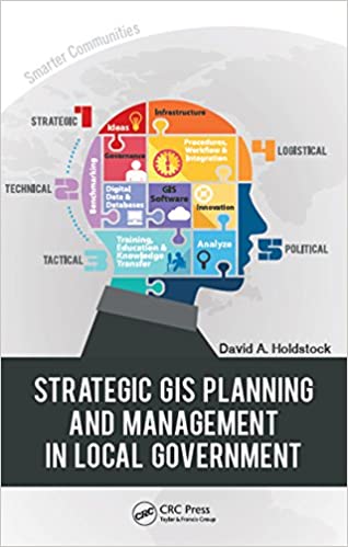Strategic GIS Planning and Management in Local Government