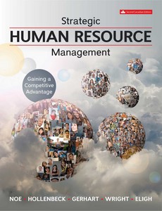 Strategic Human Resource Management Gaining a Competitive Advantage 2nd Second Canadian Edition by Raymond Andrew Noe