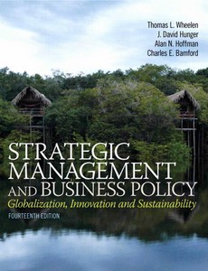 Strategic Management and Business Policy Globalization, Innovation and Sustainability 14th by Wheelen
