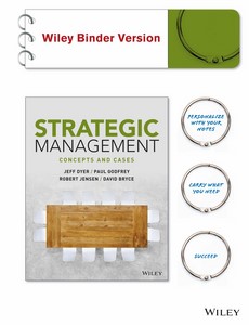 Strategic Management Concepts and Cases 1st Edition by Jeffrey H. Dyer