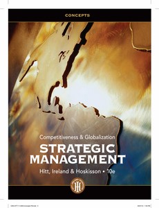 Strategic Management Concepts and Cases Competitiveness and Globalization 10th by Michael A. Hitt