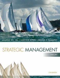Strategic Management Theory An Integrated Approach 11th Edition by Charles W. L. Hill