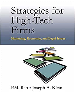 Strategies for High-Tech Firms: Marketing, Economic, and Legal Issues