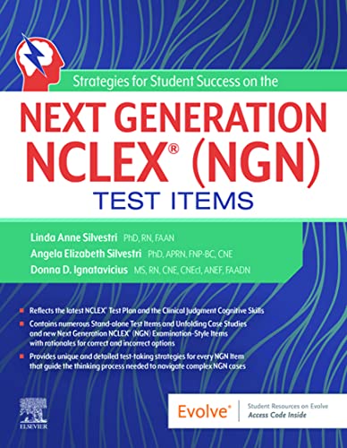 Strategies for Student Success on the Next Generation NCLEX (NGN) Test Items