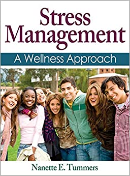 Stress Management: A Wellness Approach