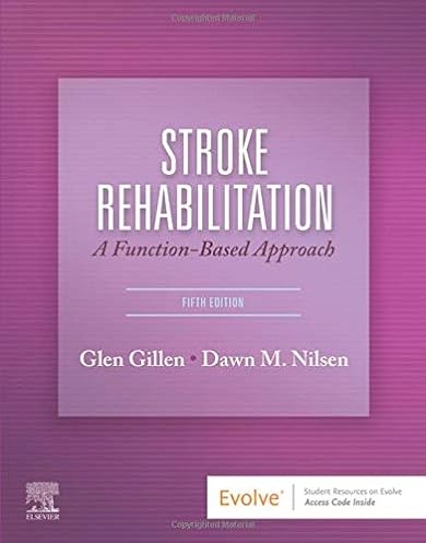 Stroke Rehabilitation: A Function-Based Approach, 5th Edition