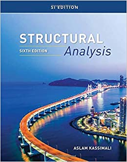 Structural Analysis, SI Edition (MindTap Course List)