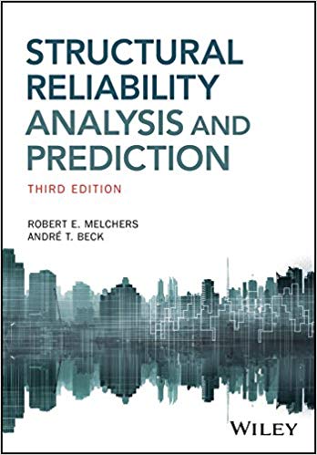 Structural Reliability Analysis and Prediction (3rd Edition) ?