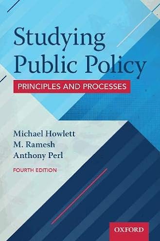 Studying Public Policy: Principles and Processes, 4th Edition
