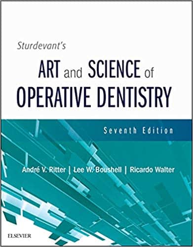 Sturdevant's Art and Science of Operative Dentistry (7th Edition)