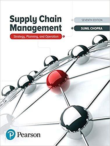 Supply Chain Management: Strategy, Planning, and Operation 7th Edition by Sunil Chopra