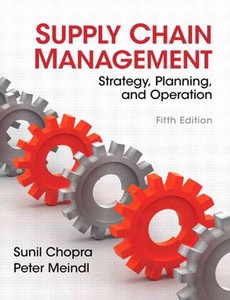 Supply Chain Management Strategy Planning and Operations Fifth Edition by Sunil Chopra