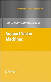 Support Vector Machines (Information Science and Statistics)