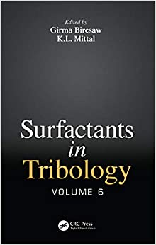 Surfactants in Tribology, Volume 6