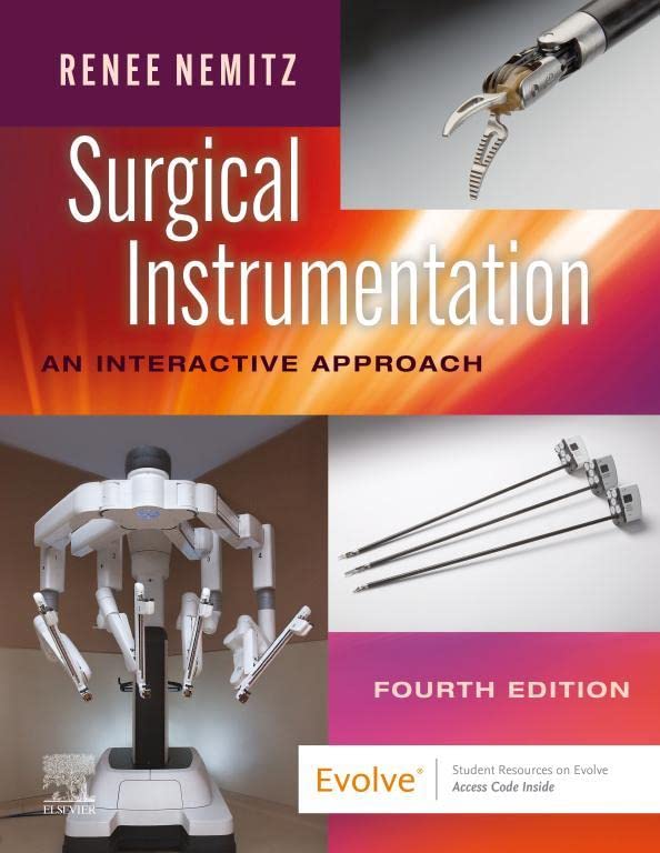 Surgical Instrumentation: An Interactive Approach, 4th Edition