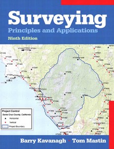 Surveying Principles and Applications 9th Edition By Barry Kavanagh
