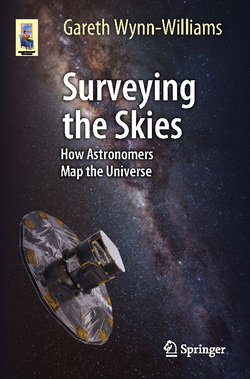 Surveying the Skies: How Astronomers Map the Universe (Astronomers? Universe)