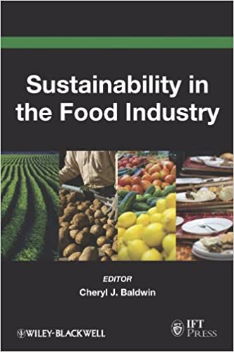 Sustainability in the Food Industry (Institute of Food Technologists Series)