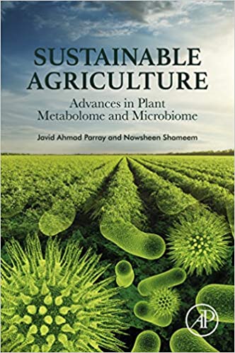 Sustainable Agriculture: Advances in Plant Metabolome and Microbiome