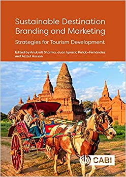 Sustainable Destination Branding and Marketing: Strategies for Tourism Development