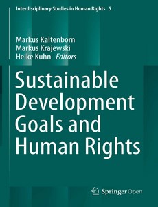 Sustainable Development Goals And Human Rights by Markus Kaltenborn