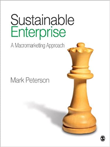Sustainable Enterprise: A Macromarketing Approach