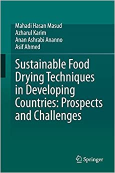 Sustainable Food Drying Techniques in Developing Countries: Prospects and Challenges