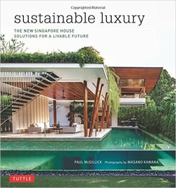 Sustainable Luxury: The New Singapore House, Solutions for a Livable Future