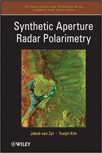 Synthetic Aperture Radar Polarimetry (JPL Space Science and Technology Series Book 2)