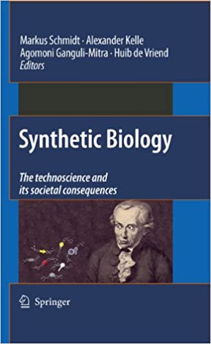 Synthetic Biology: the technoscience and its societal consequences