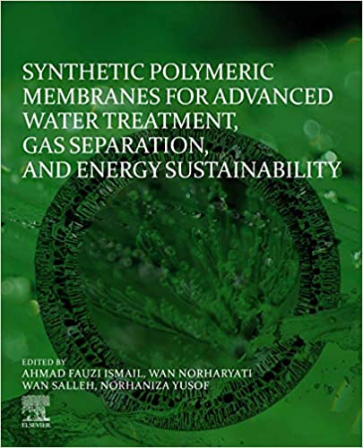 Synthetic Polymeric Membranes for Advanced Water Treatment, Gas Separation, and Energy Sustainability