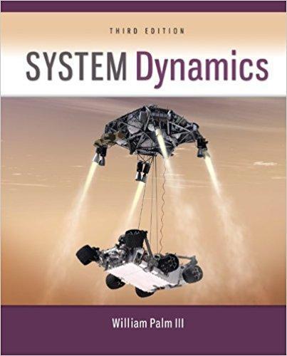 System Dynamics 3rd Edition by William J Palm III