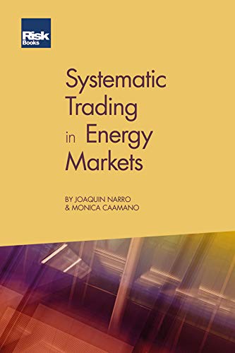 Systematic Trading in Energy Markets