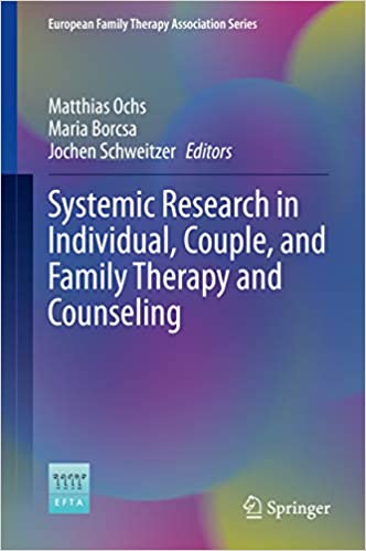 Systemic Research in Individual, Couple, and Family Therapy and Counseling (European Family Therapy Association Series)