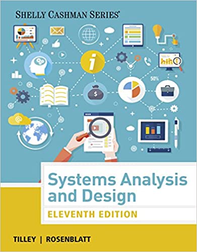 Systems Analysis and Design (11 Edition) ?