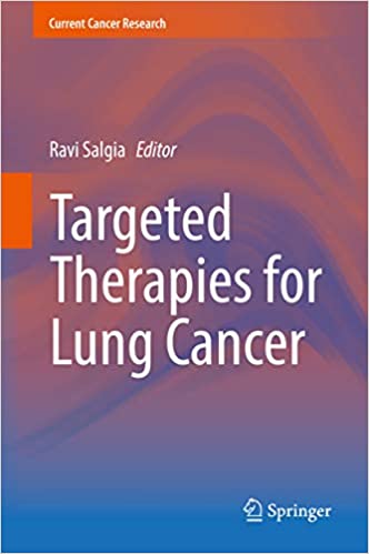 Targeted Therapies for Lung Cancer (Current Cancer Research)