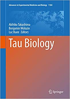 Tau Biology (Advances in Experimental Medicine and Biology Book 1184)