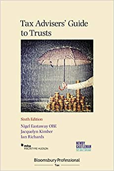 Tax Advisers' Guide to Trusts