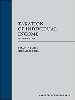 Taxation of Individual Income, Twelfth Edition