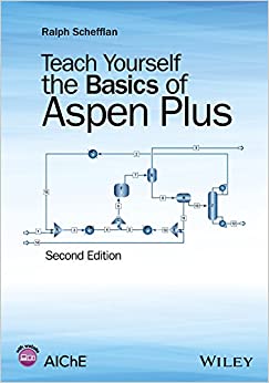 Teach Yourself the Basics of Aspen Plus