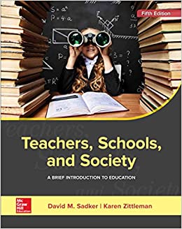 Teachers, Schools, and Society: A Brief Introduction to Education