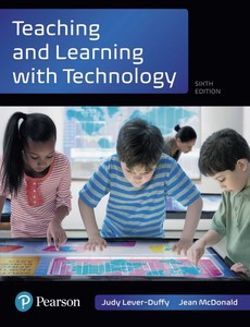 Teaching and Learning with Technology 6th Edition By Judy Lever-Duffy