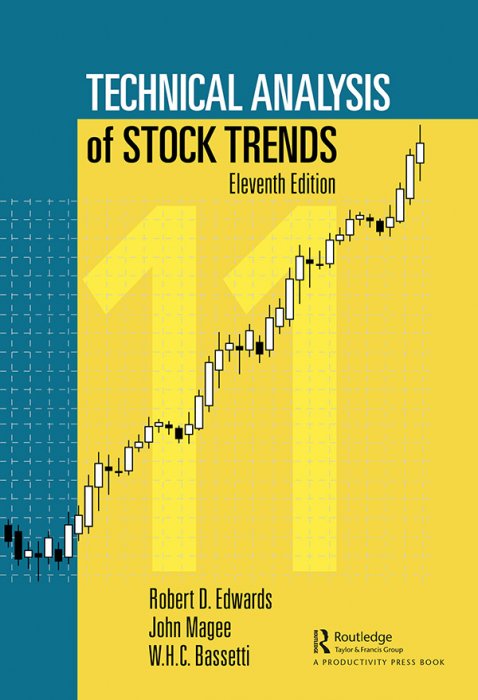 Technical Analysis Of Stock Trends, 11Th Edition