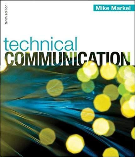Technical Communication 10th Edition by Mike Markel