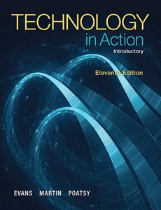 Technology in Action Introductory 11th edition by Alan Evans